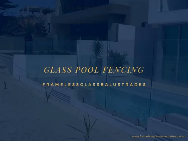 7 Advantages of Glass Pool Fencing