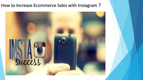 How to Increase Ecommerce Sales with Instagram 