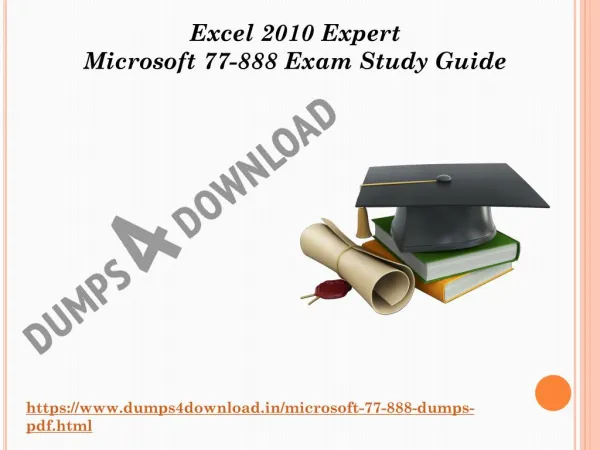 Download Microsoft 77-888 Exam Dumps - Valid 77-888 Dumps PDF Dumps4Download
