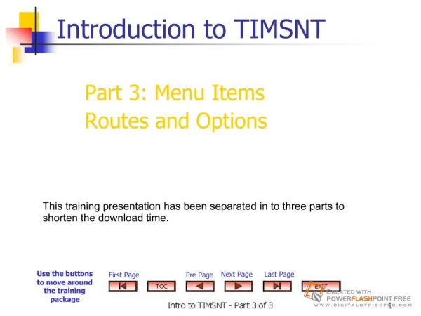 Intro to TIMSNT - Part 3 of 3