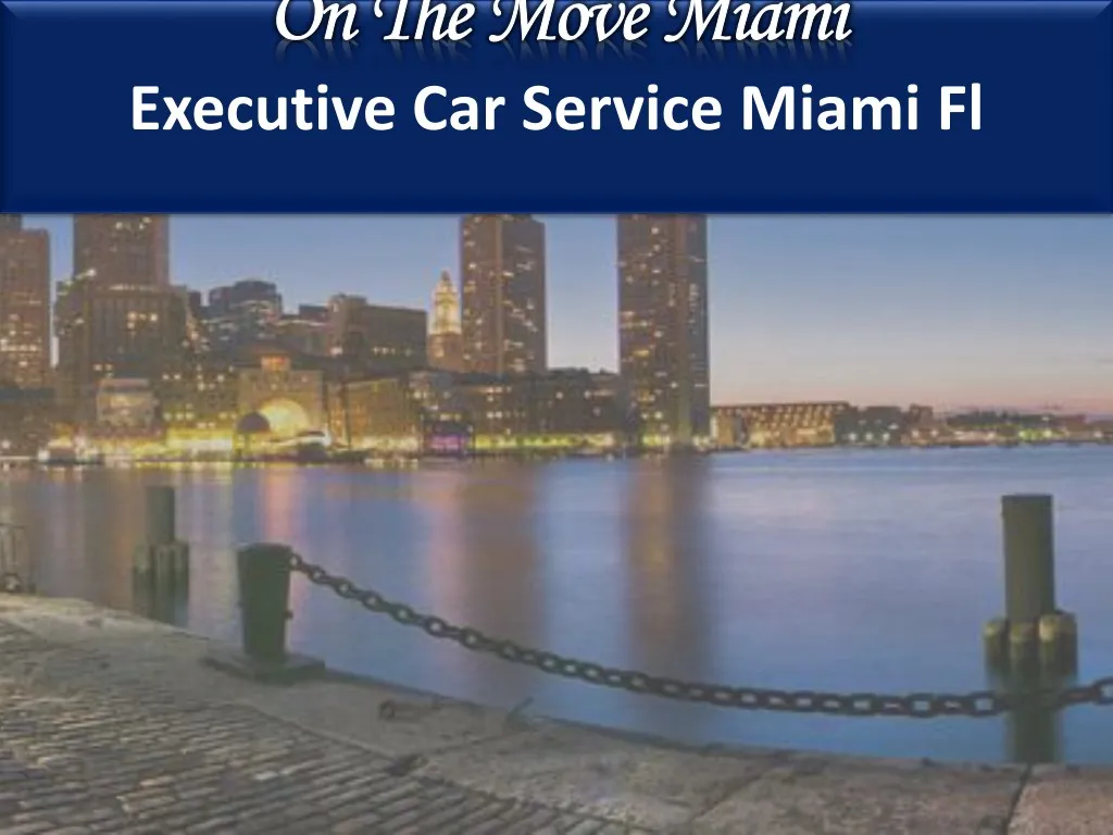 executive car service miami fl