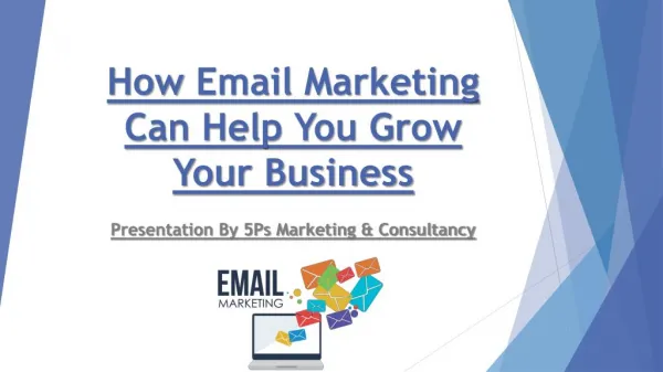 How Email Marketing Can Help You Grow Your Business