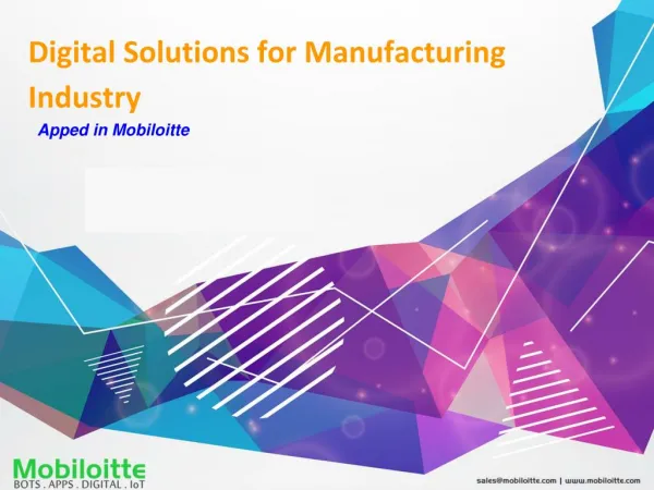 Digital solutions for manufacturing industry - Mobiloitte