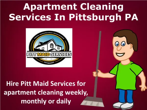 Apartment Cleaning Services In Pittsburgh PA
