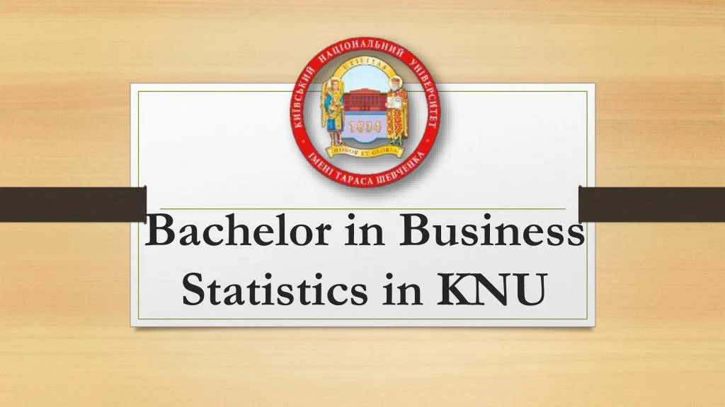 bachelor in business statistics in knu