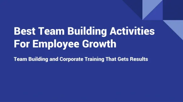 Best Team Building Activities For Employee Growth