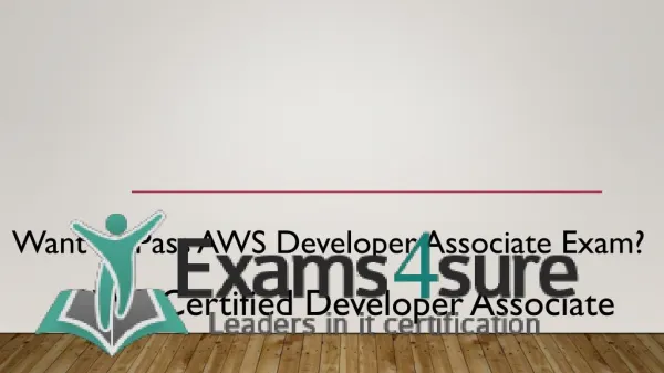 AWS Developer Associate Dumps with 100% Passing Guarantee