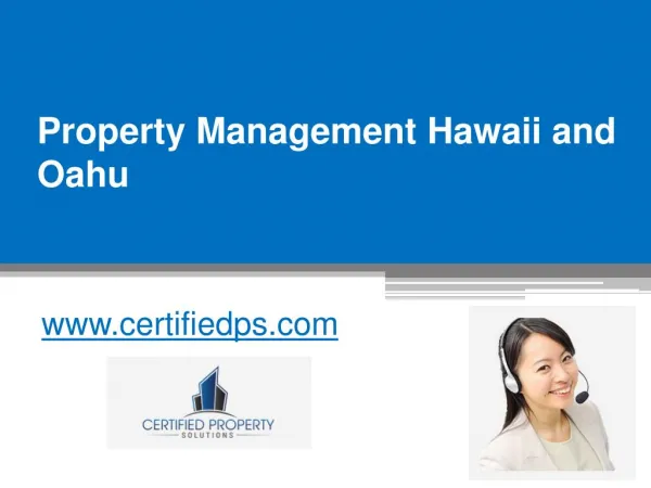 Property Management Hawaii and Oahu - www.certifiedps.com