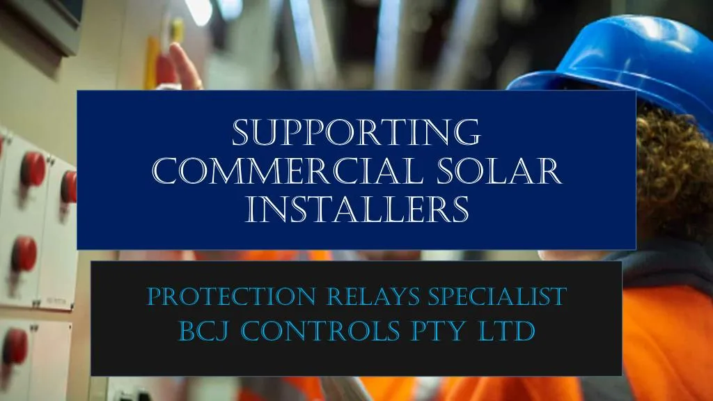 supporting commercial solar installers
