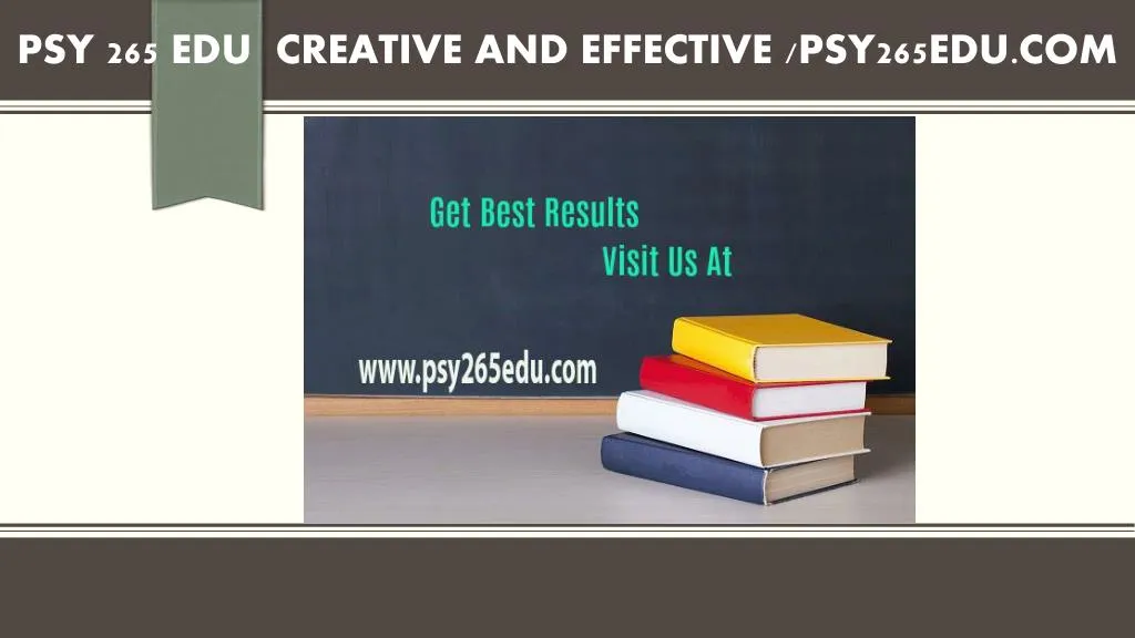 psy 265 edu creative and effective psy265edu com