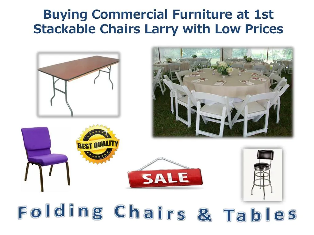 buying commercial furniture at 1st stackable