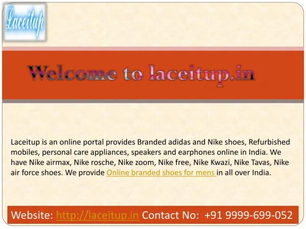 Buy Refurbished Mobiles, Branded Nike and Adidas Shoes Online in India