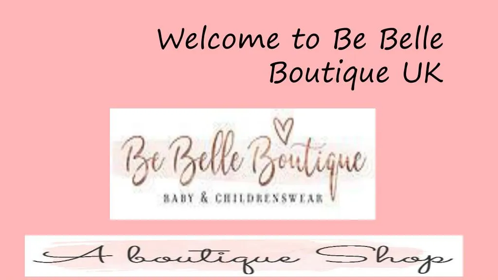 welcome to be belle boutique uk