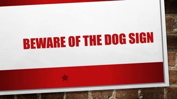 Beware Of The Dog Sign