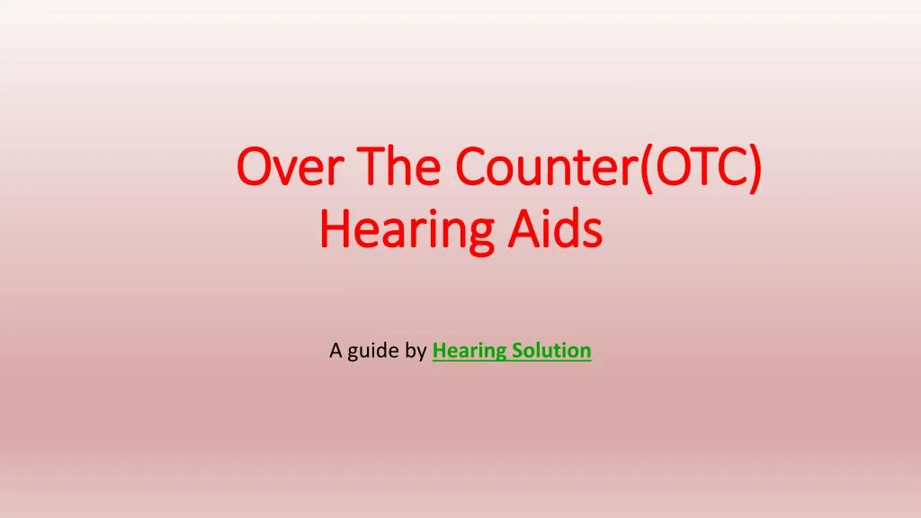 over the counter otc hearing aids