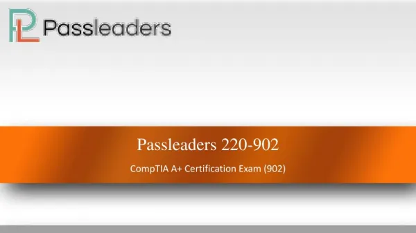 220-902 Dumps With Real Exam Question Answers - Passleaders