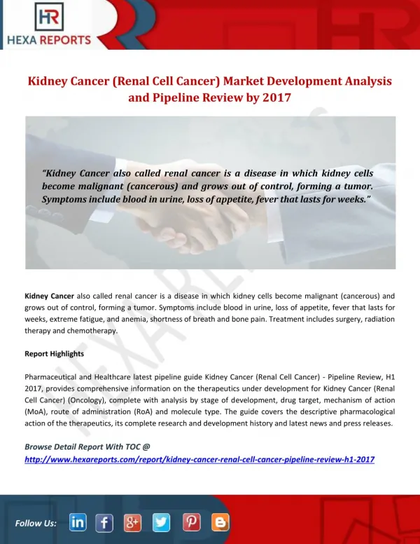 Kidney Cancer (Renal Cell Cancer) Market Development Analysis and Pipeline Review by 2017