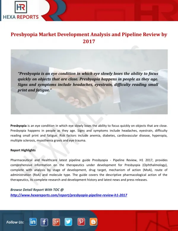 Presbyopia Market Development Analysis and Pipeline Review by 2017