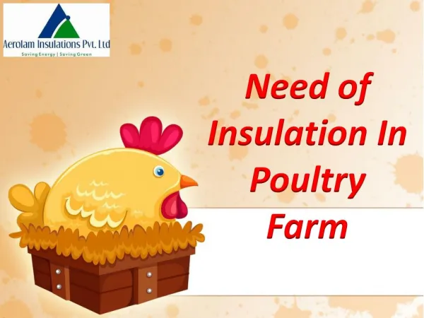 need of insulation in poultry farm