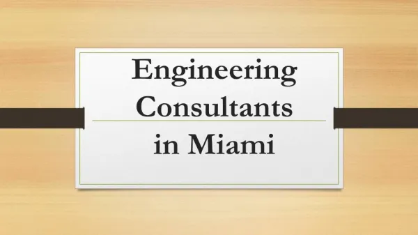 Engineering Consultants in Miami