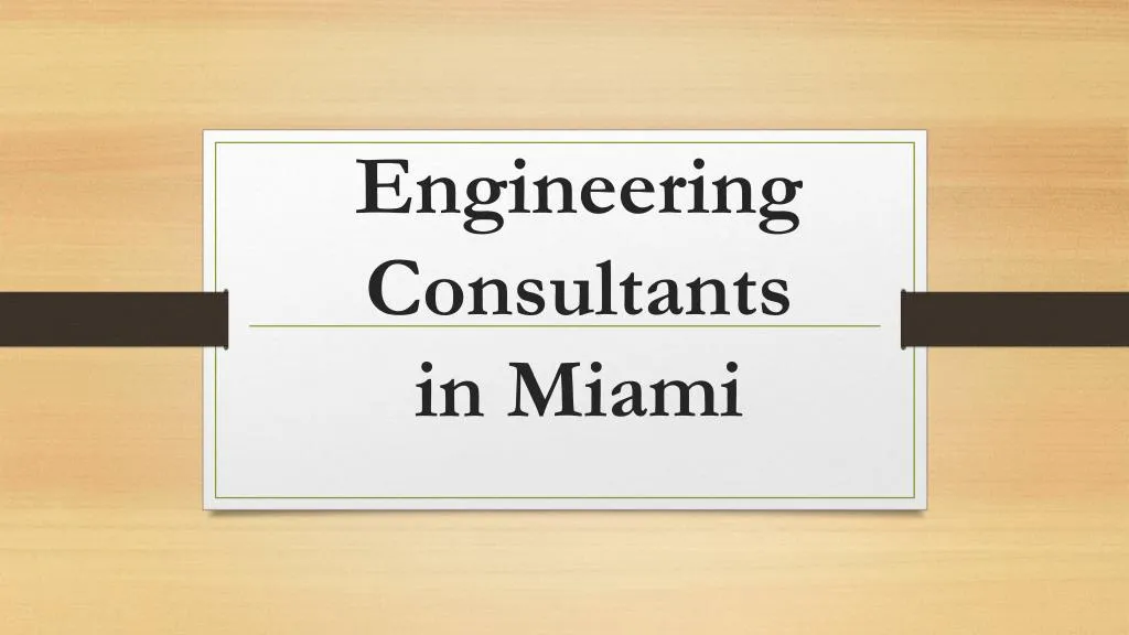engineering consultants in miami