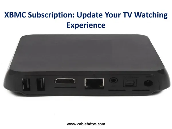 XBMC Subscription: Update Your TV Watching Experience