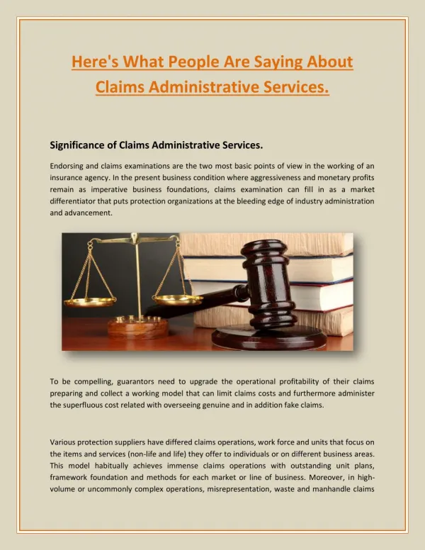 Here's What People Are Saying About Claims Administrative Services.