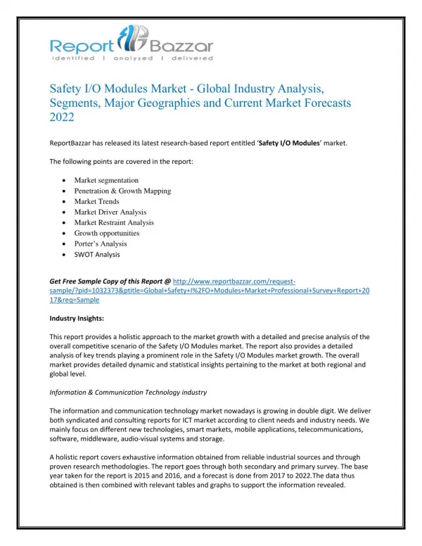 Safety I O Modules Market 2022 - Opportunities, Challenges, Strategies, Industry Verticals and Forecasts
