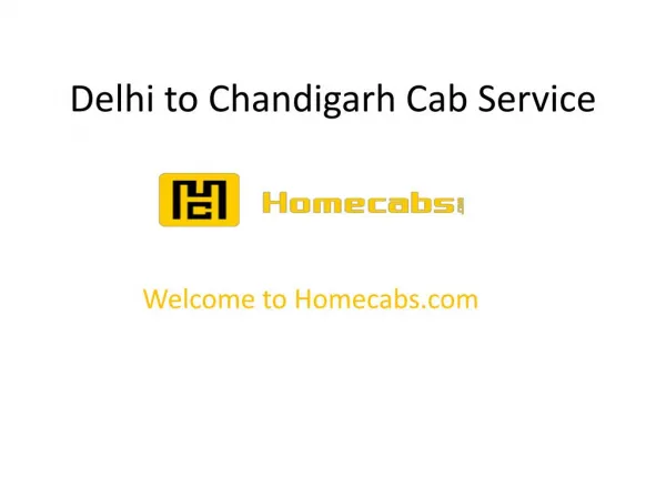 Delhi to Chandigarh one way Cab