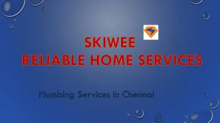 Plumbing services in chennai - slide 1