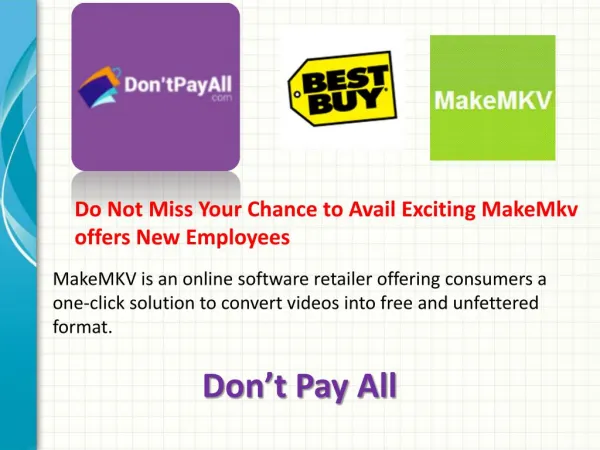 Do Not Miss Your Chance to Avail Exciting MakeMkv offers