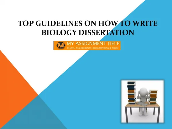 Top Guidelines on How To Write Biology Dissertation