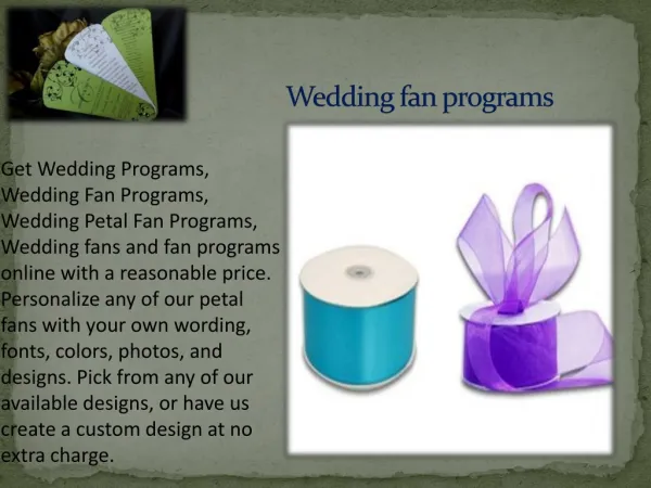 Buy custom and personalize Wedding Programs, Wedding Fan Programs, Wedding Petal Fan Programs, Wedding fans and fan prog