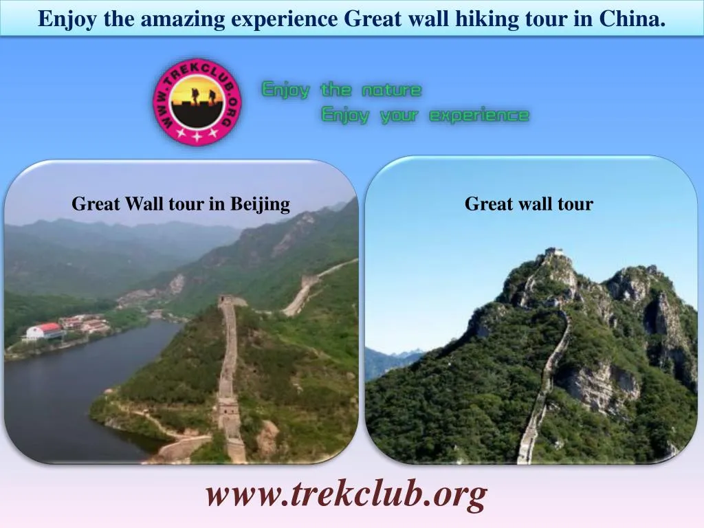 enjoy the amazing experience great wall hiking
