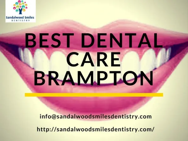 Best Dental Clinic Brampton - Sandalwood Smiles Dentistry