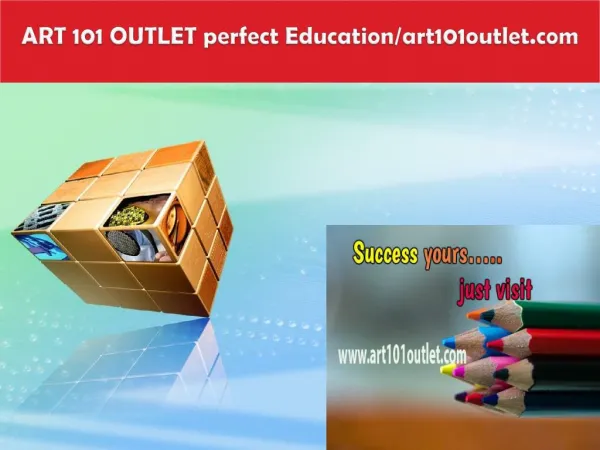 ART 101 OUTLET perfect Education/art101outlet.c