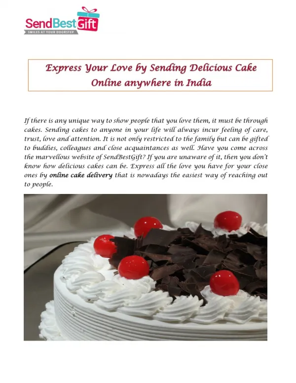 Express Your Love by Sending Delicious Cake Online anywhere in India
