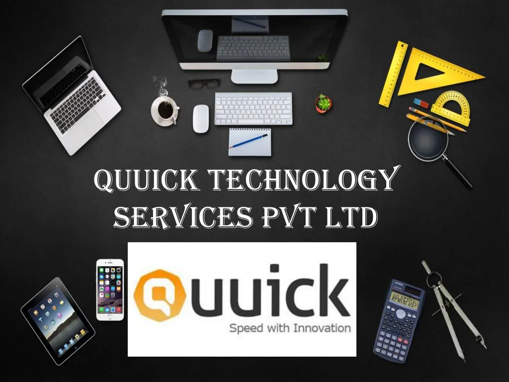 quuick technology services pvt ltd