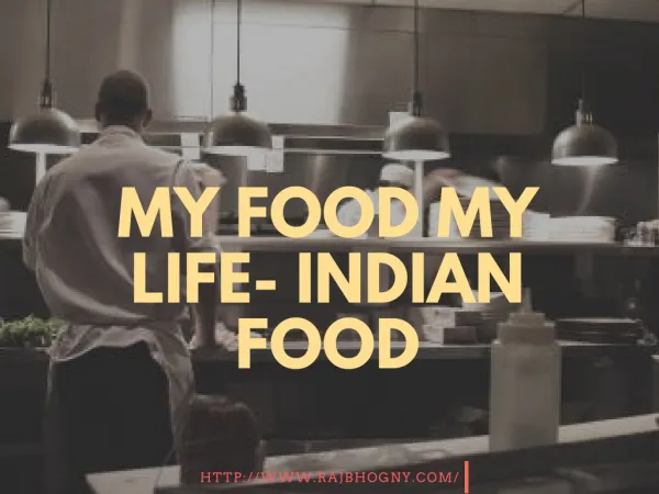 Find The Great Collection Of Indian Food IN NYC