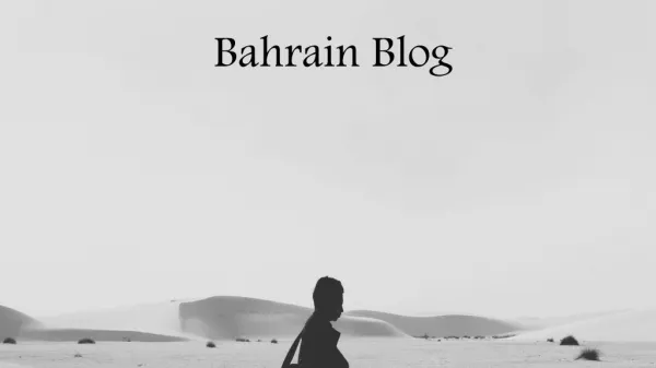 Bahrain Blog - Bahrainblogger