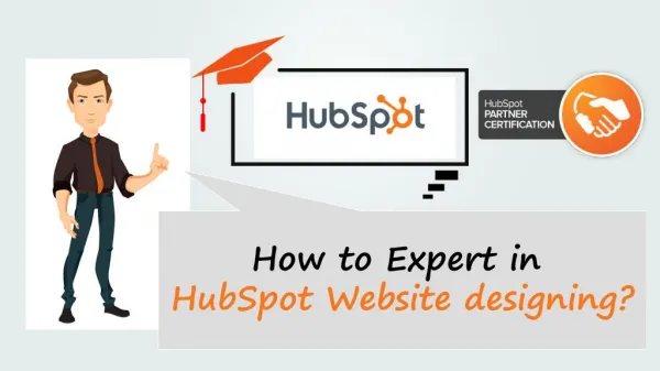Best Method that Helps HubSpot Website Designer to be Expert in HubSpot COS