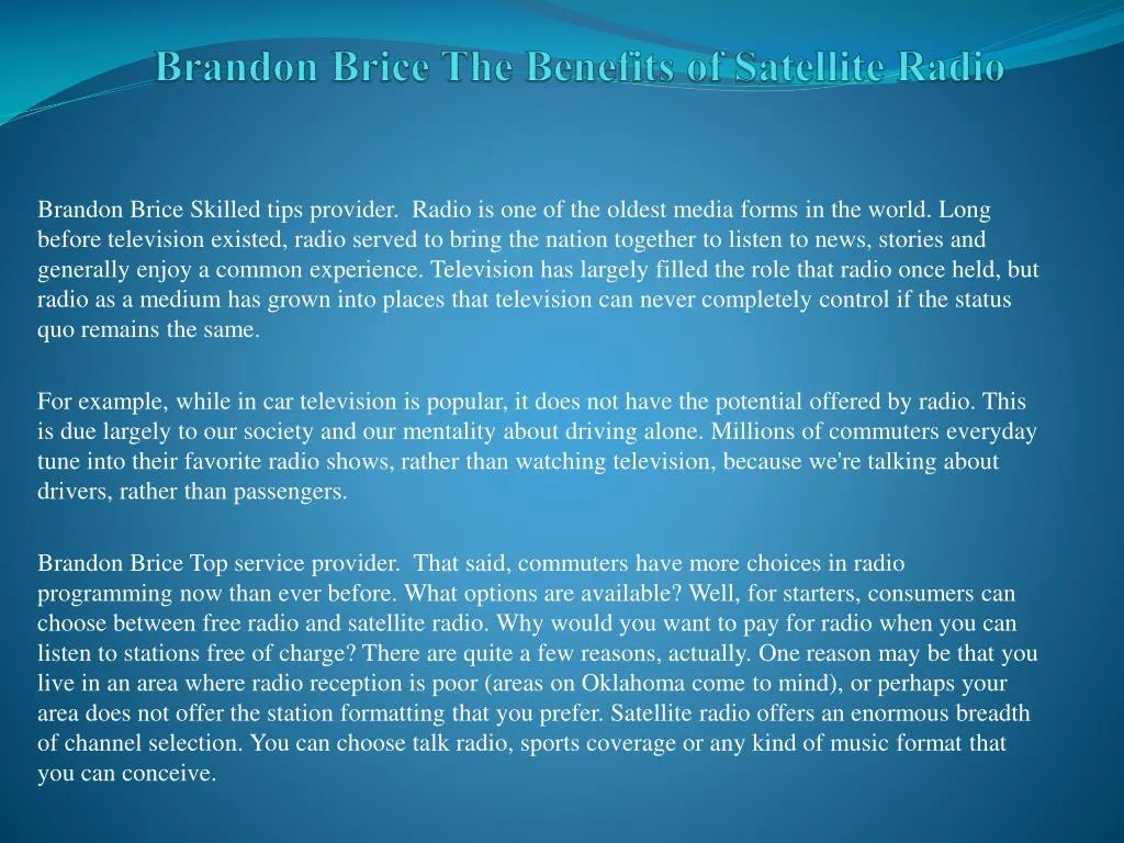 brandon brice the benefits of satellite radio