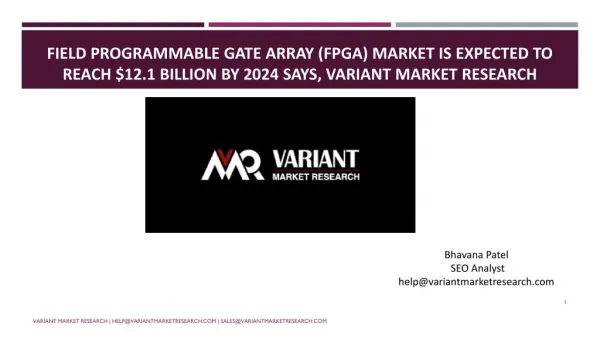 Field Programmable Gate Array Market Global Scenario, Market Size, Outlook, Trend and Forecast, 2015-2024