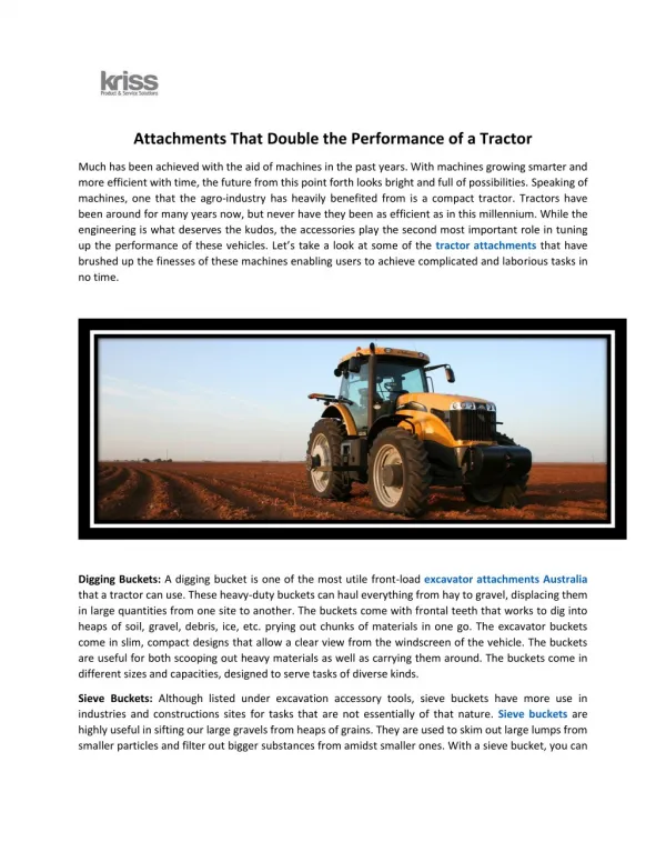 Buy Tractor Attachments to Double the Performance of a Tractor.