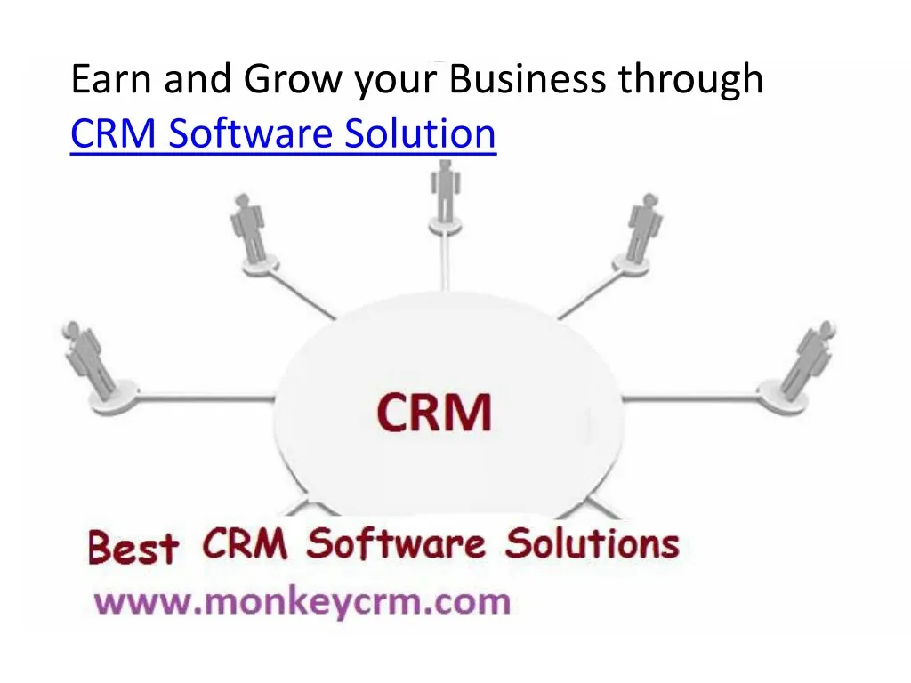 earn and grow your business through crm software