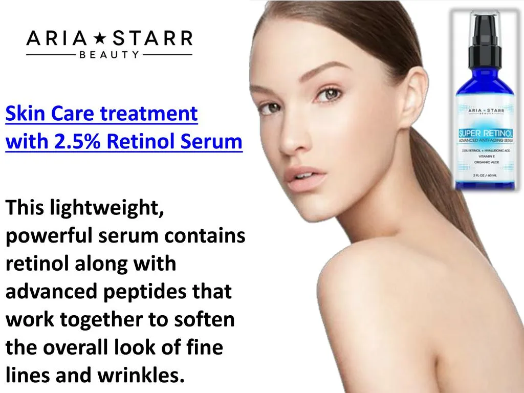 skin care treatment with 2 5 retinol serum