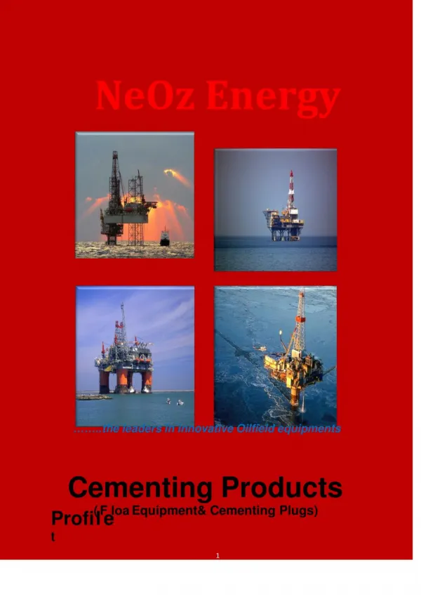 NeOz Energy is the foremost Oil and Gas Company manufacturing Oil Drilling Tools used for various stages of Drilling.