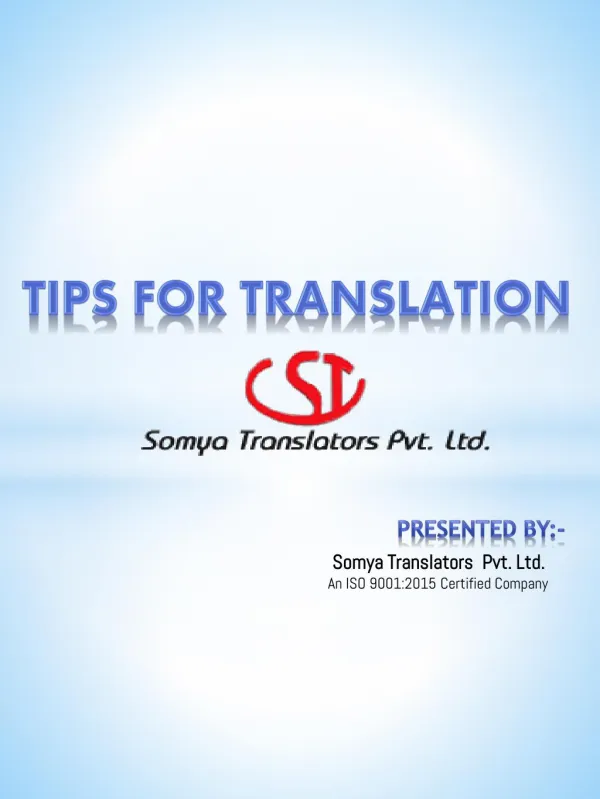 Useful Tips – Translators and Translation services provider company