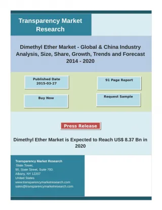 Dimethyl Ether Industry Analysis and Future Growth, Opportunities By 2020 - slide 1