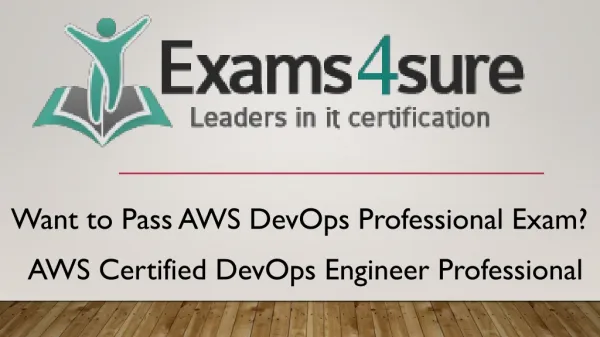 AWS DevOps Professionals Exam Dumps with 100% passing guarantee